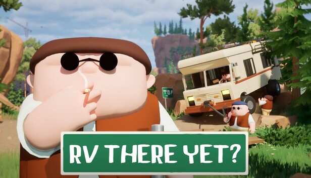 RV There Yet - Steam